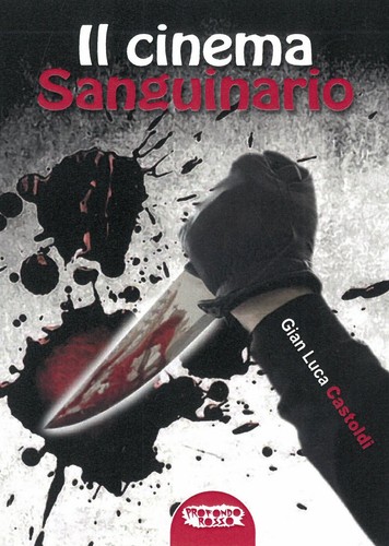 Cinema sanguinario - il,